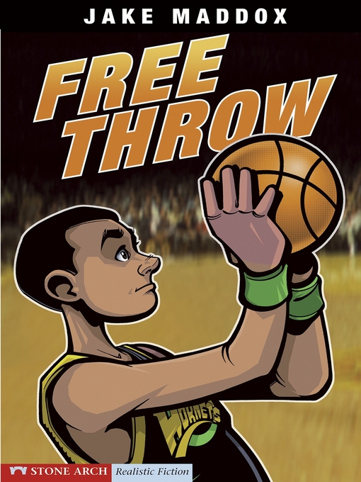 Title details for Free Throw by Jake Maddox - Wait list